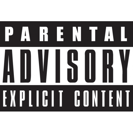 Parental Advisory